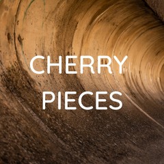 Cherry Pieces