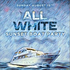 ALL WHITE SUNSET BOAT PARTY (RECAP 3) Diana Salazar