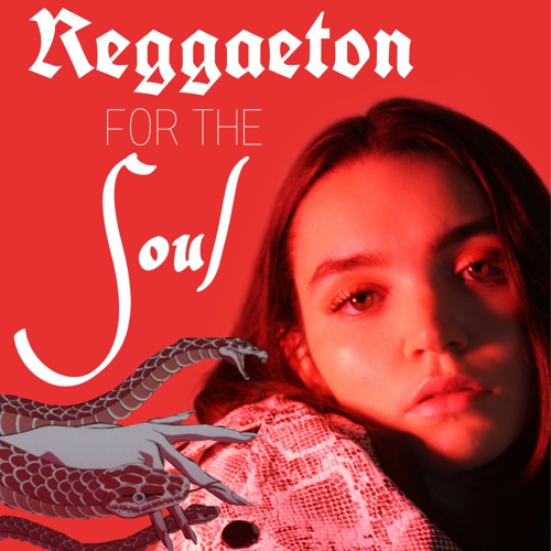 REGGAETON FOR THE SOUL PT. IV - NANI