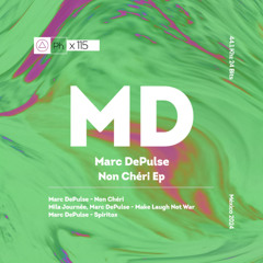 Marc DePulse - Non Chéri (Original Mix)
