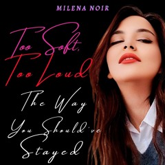 The Way You Should've Stayed.mp3