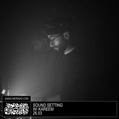SOUND SETTING W/ KAREEM 26/03/2024
