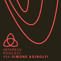 Intaresu Podcast 494 - Simone Adinolfi