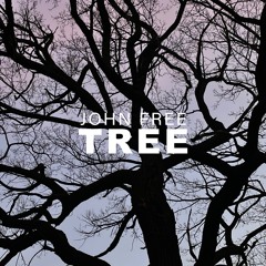 John Free - Tree