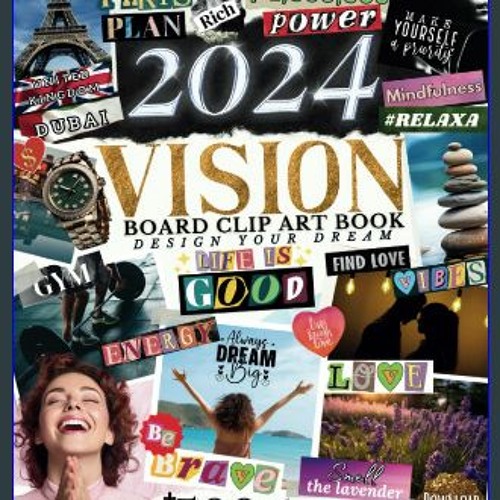 Stream (DOWNLOAD PDF) 📕 2024 Vision Board Clip Art Book An Extensive