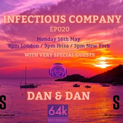 Ep020 Dan & Dan - Infectious Company Guest Mix
