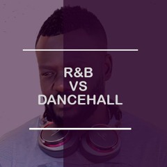 Rnb vs Dancehall