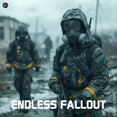 ENDLESS FALLOUT