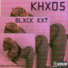 KHX05 - BLXCK KXT (Single) ► NND-09