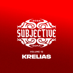 It's SUBJECTIVE VOL 12 - KreliaS