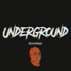 UNDERGROUND