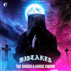 MISTAKES - THE RAIDER - HARDEKWARK