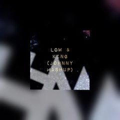 Flo Rida feat. T-Pain & Carmen Twillie, Lebo M. - Low & King (Johnny Mashup) (FREE DOWNLOAD)
