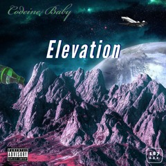 Codeine Baby - Meant To Be