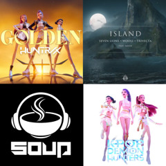 HUNTR/X x Seven Lions, Wooli & Trivecta - Golden x Island (SOUP Mashup) | K-POP Demon Hunters