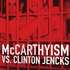 Read Book McCarthyism vs. Clinton Jencks