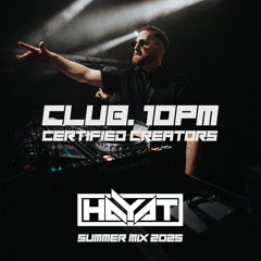 Best of Tech House Summer 2025 Mix Set (CLUB. 10PM x HayaT) (Free Download Pack)