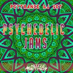 Psychedelic Jams - DJ Set - Noize Method
