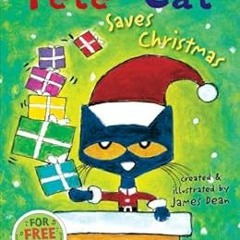 Get PDF EBOOK EPUB KINDLE Pete the Cat Saves Christmas: Includes Sticker Sheet! by Er