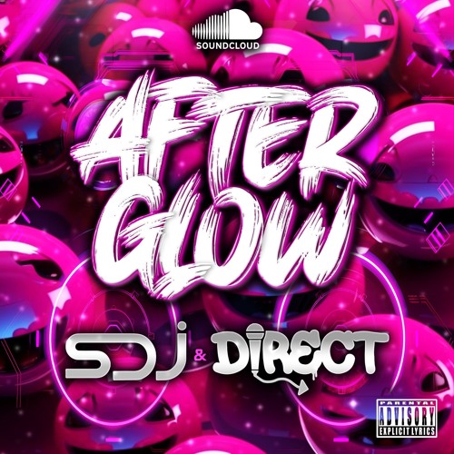 Afterglow - SDJ x MC Direct