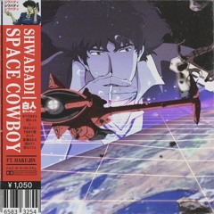 Cowboy Bebop Rap - Space Cowboy (ft. Hakujin)