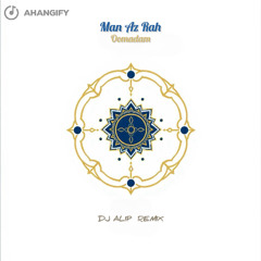 Moein - Man Az Rah Oomadam (DJ ALIP REMIX)