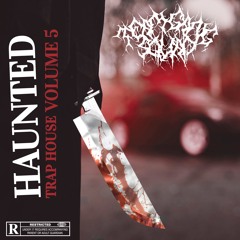 𝐇𝐀𝐔𝐍𝐓𝐄𝐃 𝐓𝐑𝐀𝐏 𝐇𝐎𝐔𝐒𝐄 𝐕𝐎𝐋. 𝟓