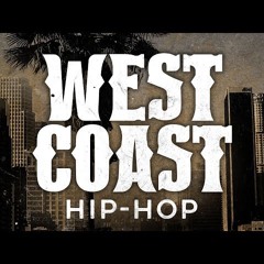 West Coast Hip Hop Mix