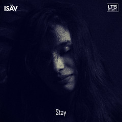 ISÄV - Stay
