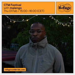 CTM Festival - malengo - 01 Feb 2024