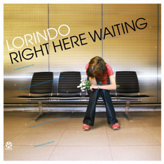 Lorindo - Right Here Waiting (Dance Mix Radio)