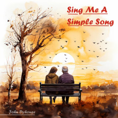 Sing Me A Simple Song (Just-In-Love)