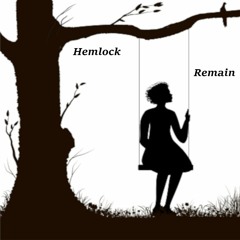 HEMLOCK - REMAIN (PROD - VEINS)
