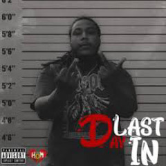 Illy Dee - Last Day In (Official Music Video).mp3