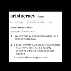 aristocracy