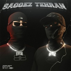 Saqqez Tehran(ft Eycin)( prodby YJ)