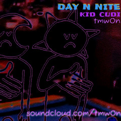 Day 'n' Nite X tmw0n