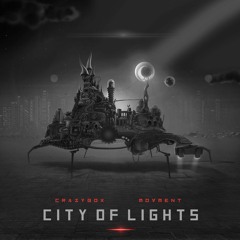 Crazy Box & Movment - City Of Lights #FREEDOWNLOAD#