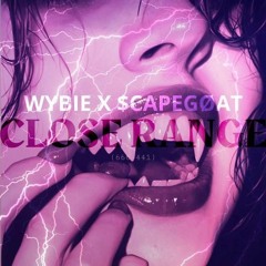 Wybie Alive x $CAPEGØAT- Close Range [Prod. KissTheMxxn]