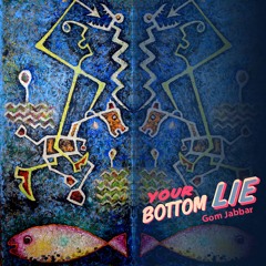 Your Bottom Lie