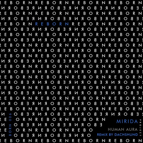 Premiere: Mirida - Be Yourself [Reborn Project]