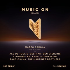 Ale de Tuglie x Music On @ Club Space (Miami) - 08.02.25