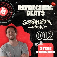 Scream Soda Radio with Steve Robinson - 012