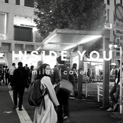 【歌ってみた】inside you - milet (cover)