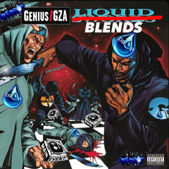 LIQUID BLENDS - GZA/DJ DROP