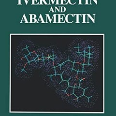 free PDF 📒 Ivermectin and Abamectin by  William C. Campbell [KINDLE PDF EBOOK EPUB]