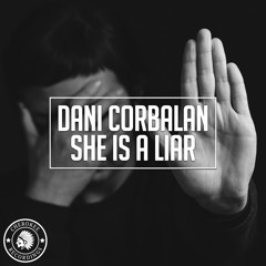 Dani Corbalan - She Is A Liar (Extended Mix)