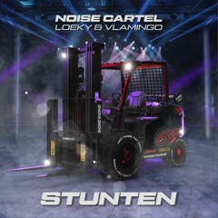 Noise Cartel - Stunten (Ft. Loeky & Vlamingo)