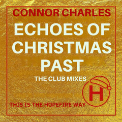 Echoes Of Christmas Past - The Ghost - Echo Dance Mix