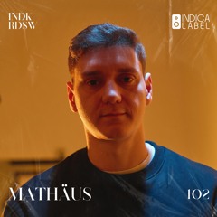 Indica Radioshow 102 - Mathäus (BR)